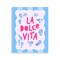 Stupell Industries La Dolce Vita Blue Pink Wall Plaque, design by Dominique Vari